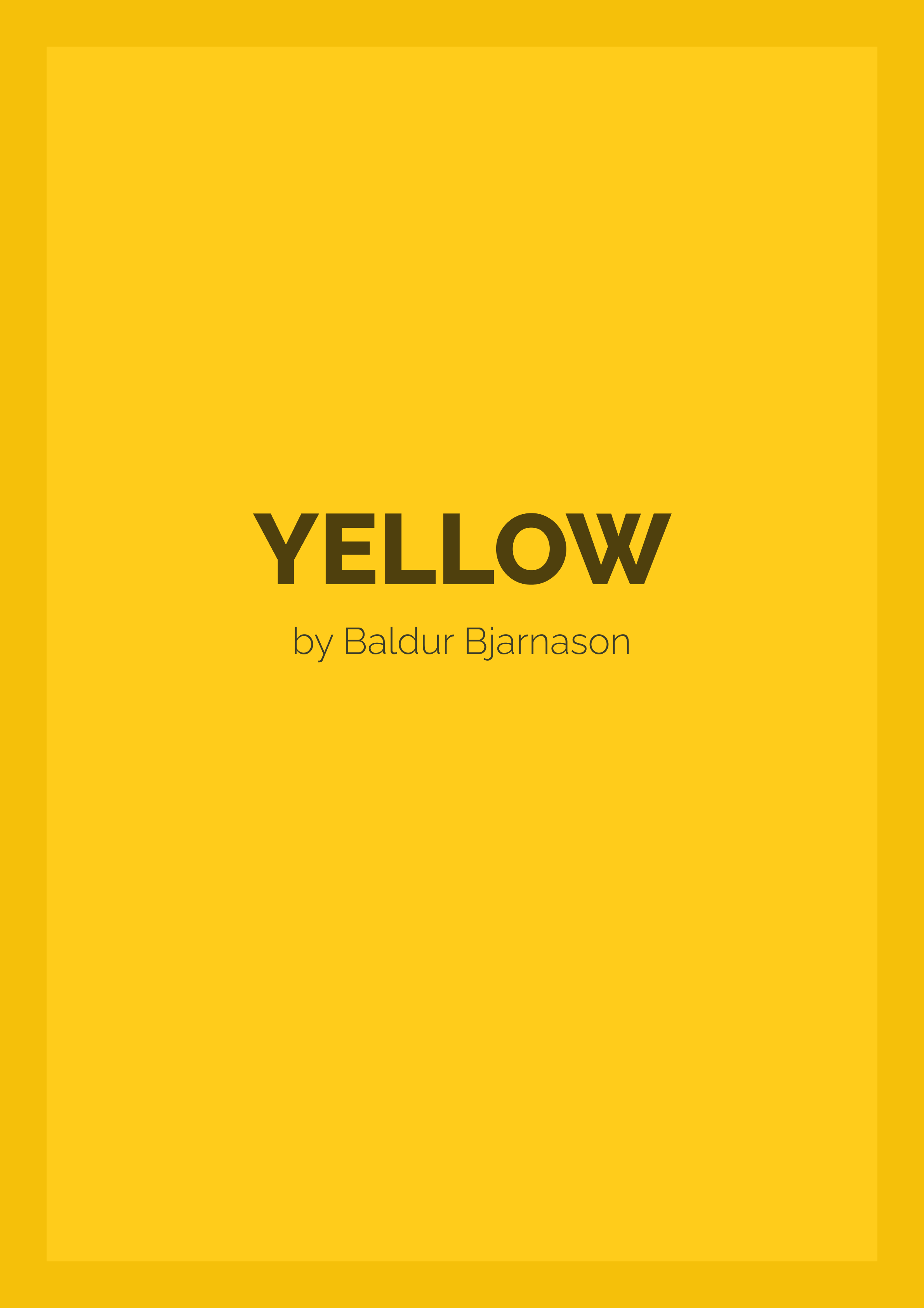 Yellow by Baldur Bjarnason