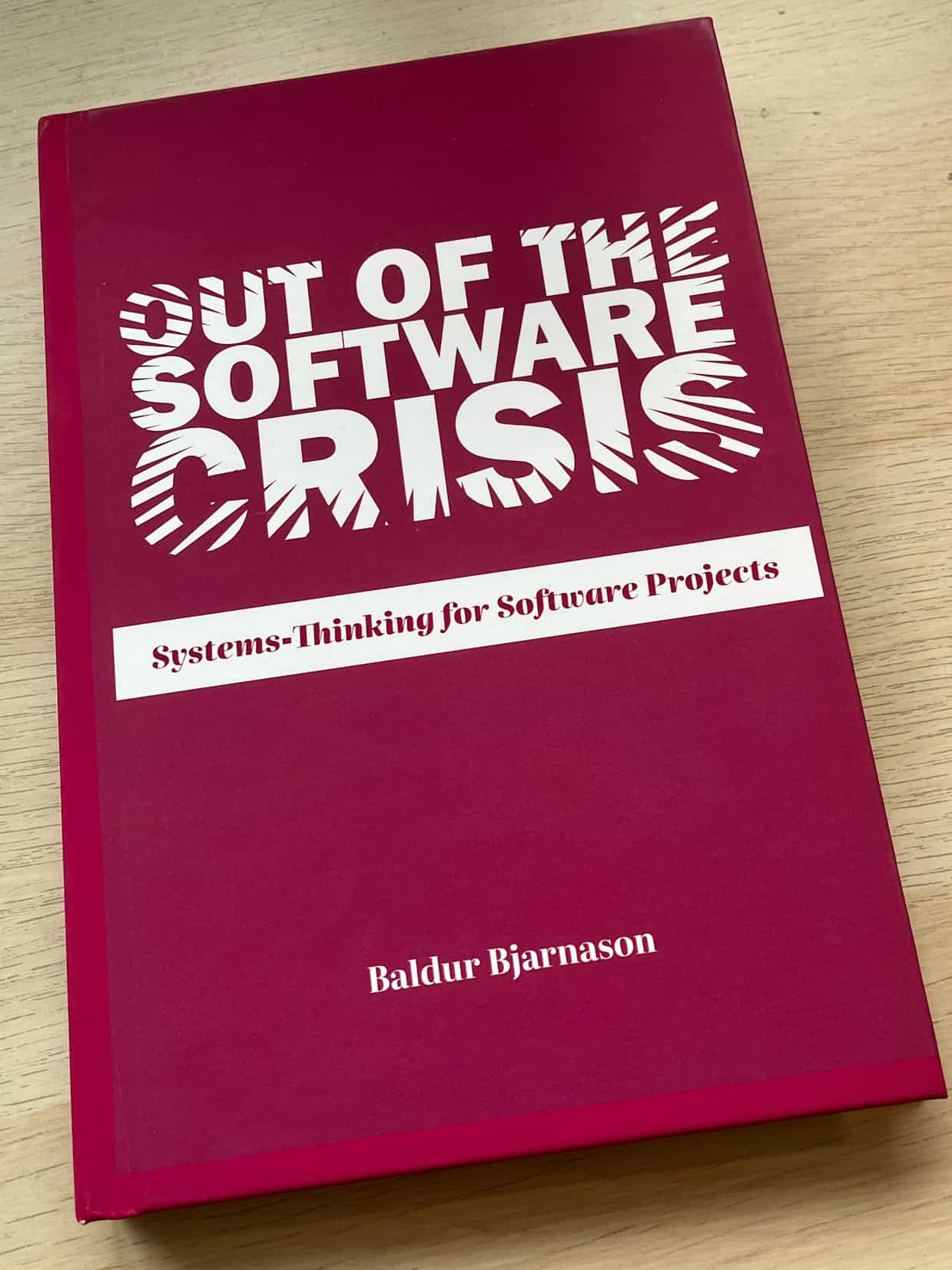 A sample print of the hardcover edition of Out of the Software Crisis